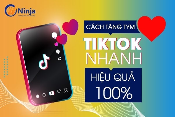 tăng tym tiktok hiệu quả