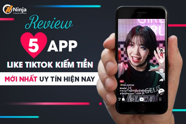 Sử dụng app like tiktok kiếm tiền