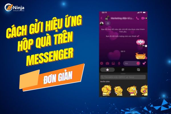 Cách gửi hiệu ứng hộp quà trên Messenger cực dễ