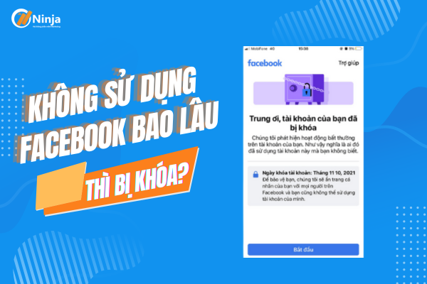 Giải đáp: Không sử dụng facebook bao lâu thì bị khóa?